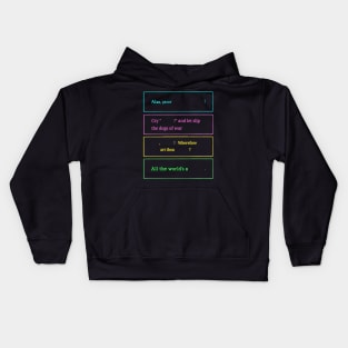 Broken Bard Quotes Kids Hoodie